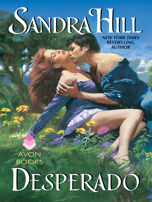 Title details for Desperado by Sandra Hill - Available